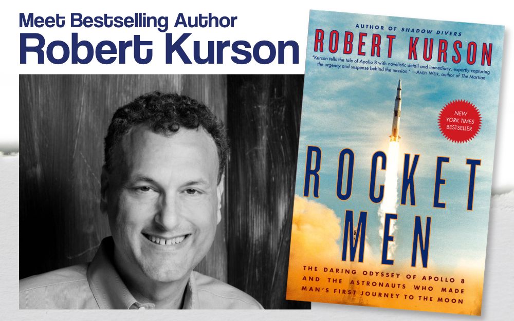 image of author Robert Kurson and "Rocket Men" bookcover