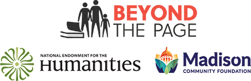 logos for Beyond the Page, National Endowment for the Humanities, and Madison Community Foundation