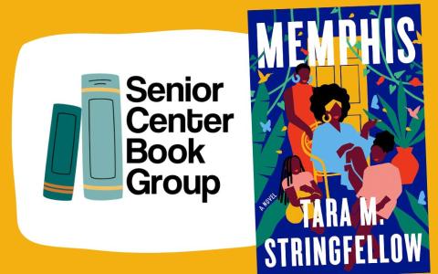 "Memphis" book cover and Senior Center Book Group logo