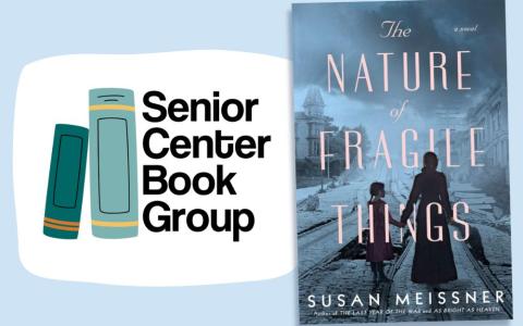 "The Nature of Fragile Things" book cover with Senior Center Book Group logo