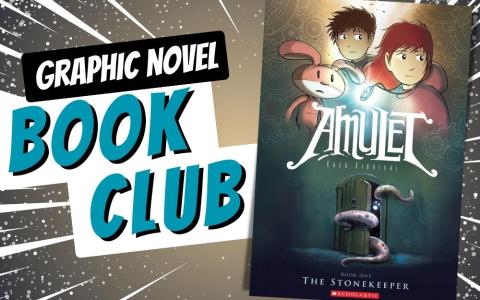 Amulet book cover with Graphic Novel Book Club text and action lines in the background