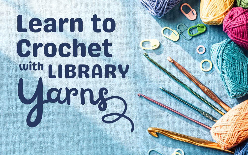 yarn and crochet hooks