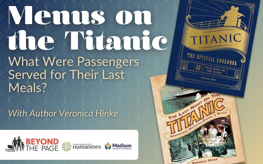 "Last Night on the Titanic" and "Titanic: The Official Cookbook" book covers