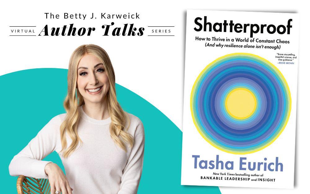 Author Tasha Eurich next to her book, "Shatterproof"
