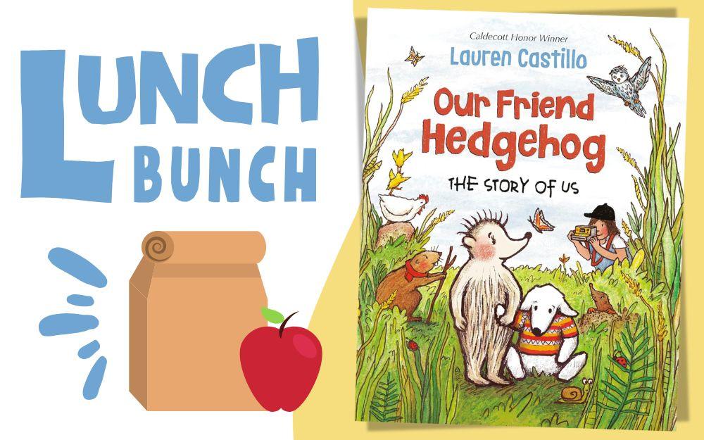 "Our Friend Hedgehog" book cover next to a cartoon brown bag lunch and apple