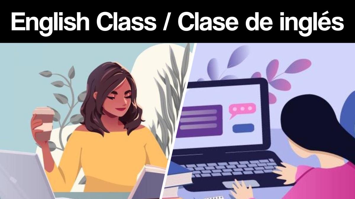 English Class / clase de inglés